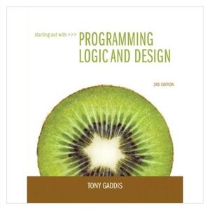 COPY 🇺🇦 Tony Gaddis Programming Logic And Design Starting Out With Programming